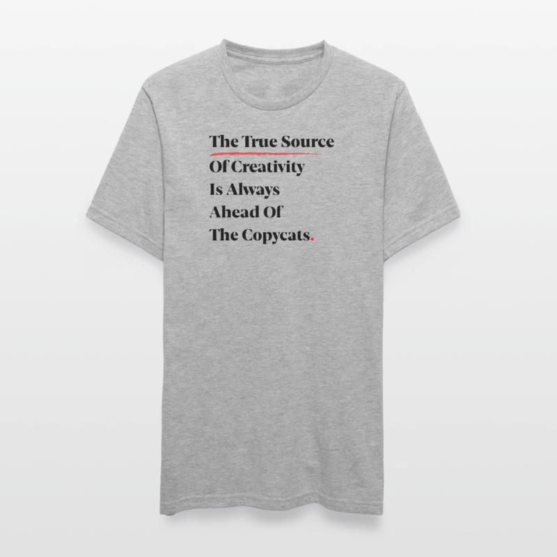 La véritable source de créativité est toujours devant [B] T-shirt polycoton Unisexe