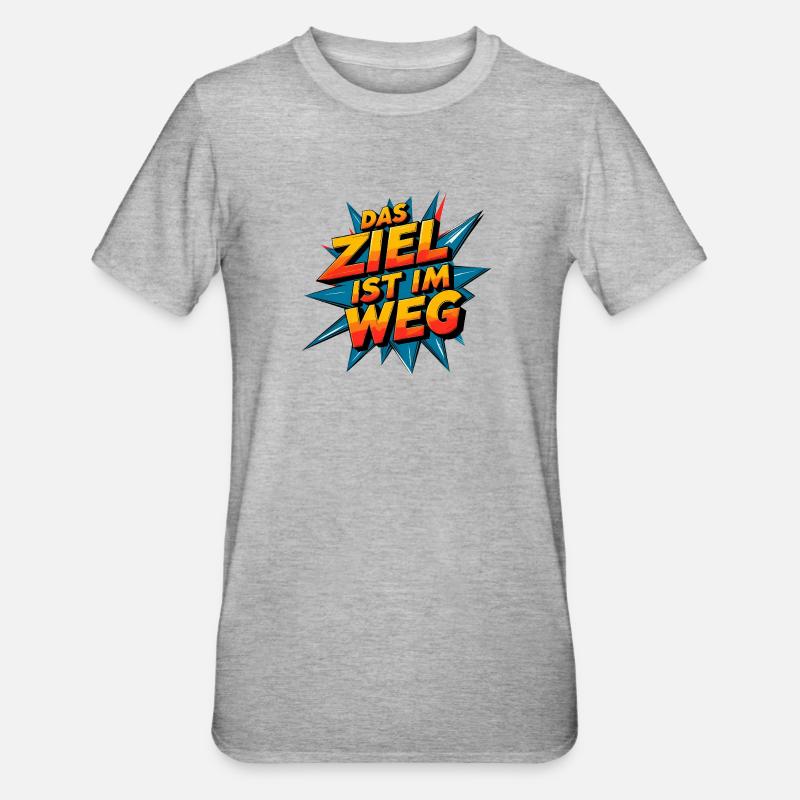 L’objectif est dans le chemin - T-shirt polycoton Unisexe - gris chiné
