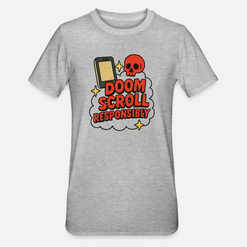 Doomscroll Conception anti-addiction responsable - T-shirt polycoton Unisexe - gris chiné