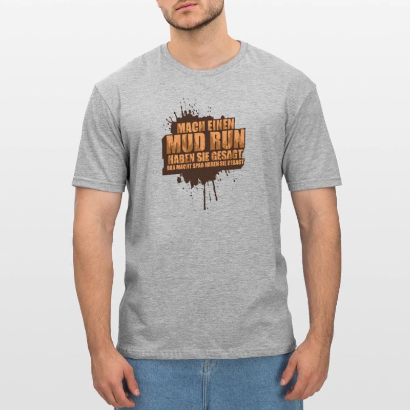 Faire une course dans la boue, une course dans la boue, une course dans la boue, une course dans la boue T-shirt polycoton Unisexe