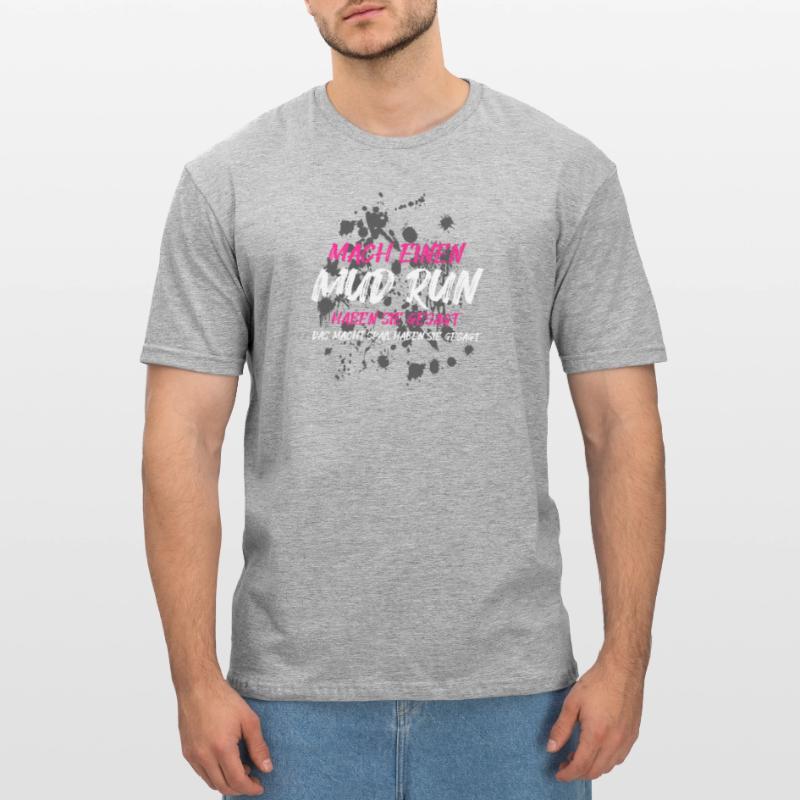 Faire une course dans la boue, une course dans la boue, une course dans la boue, une course dans la boue T-shirt polycoton Unisexe