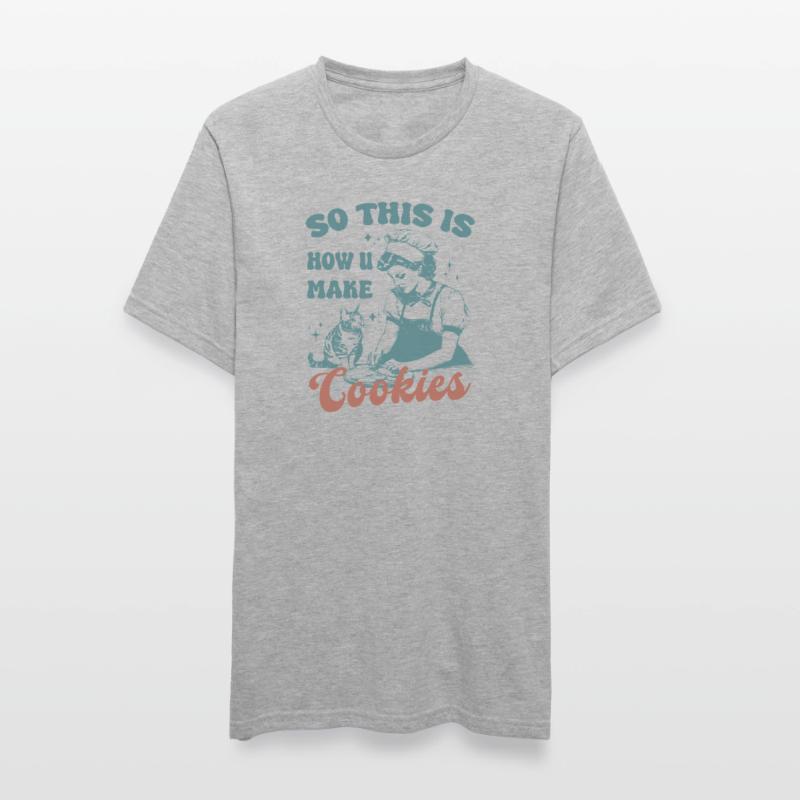 C’est donc comme ça que vous faites des biscuits chat mignon T-shirt polycoton Unisexe