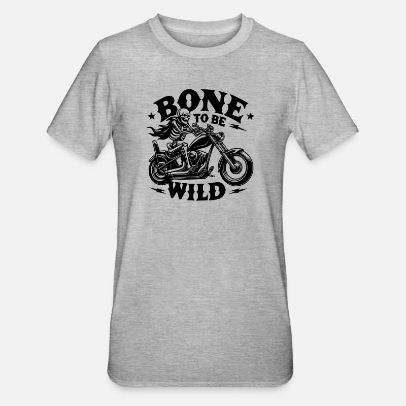 Bone to be Wild - Unisex Polycotton T-Shirt - heather grey