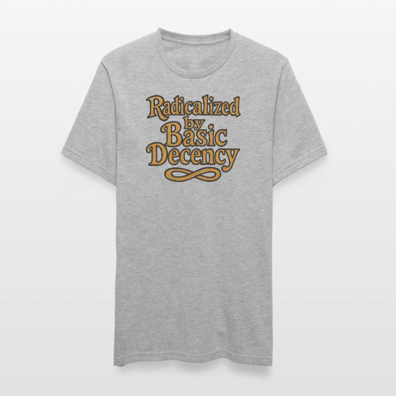 Radicalized by Basic Decency Unisex Polycotton T-Shirt
