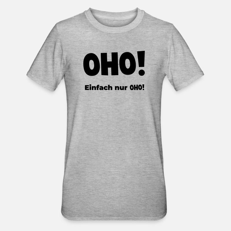 Oho - Unisex Polycotton T-Shirt - Grau meliert