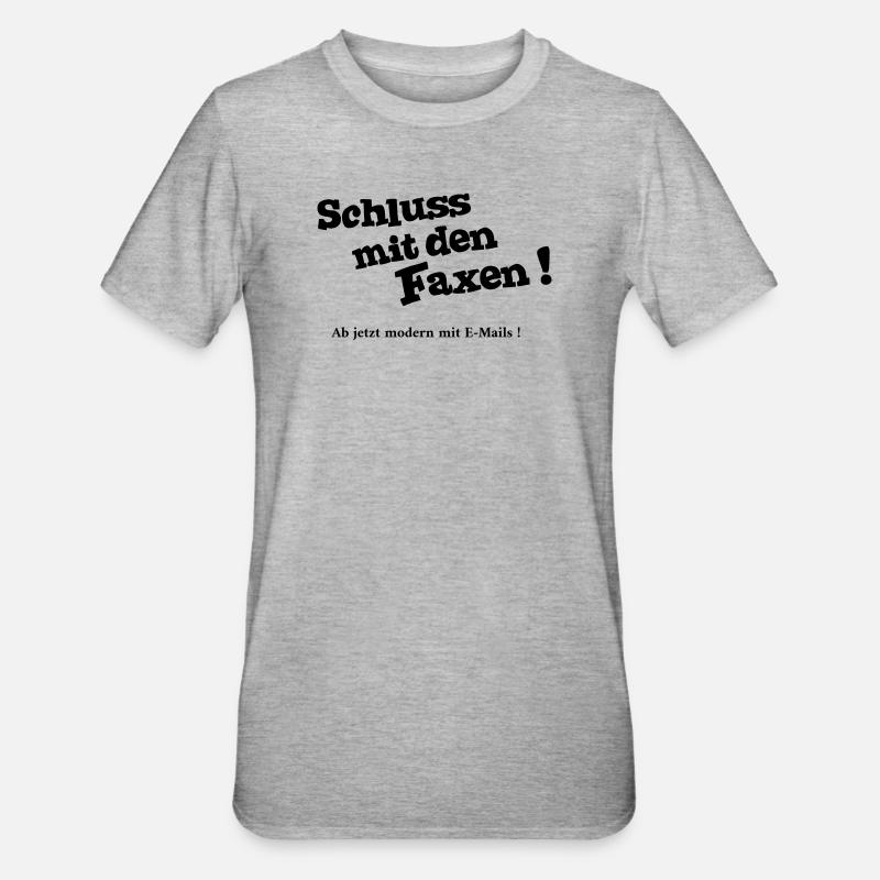 Plus besoin d’envoyer des fax - T-shirt polycoton Unisexe - gris chiné