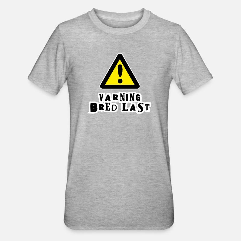 Avertissement de charge large - T-shirt polycoton Unisexe - gris chiné