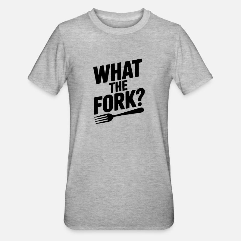Qu’est-ce que c’est que la fourchette ? - T-shirt polycoton Unisexe - gris chiné