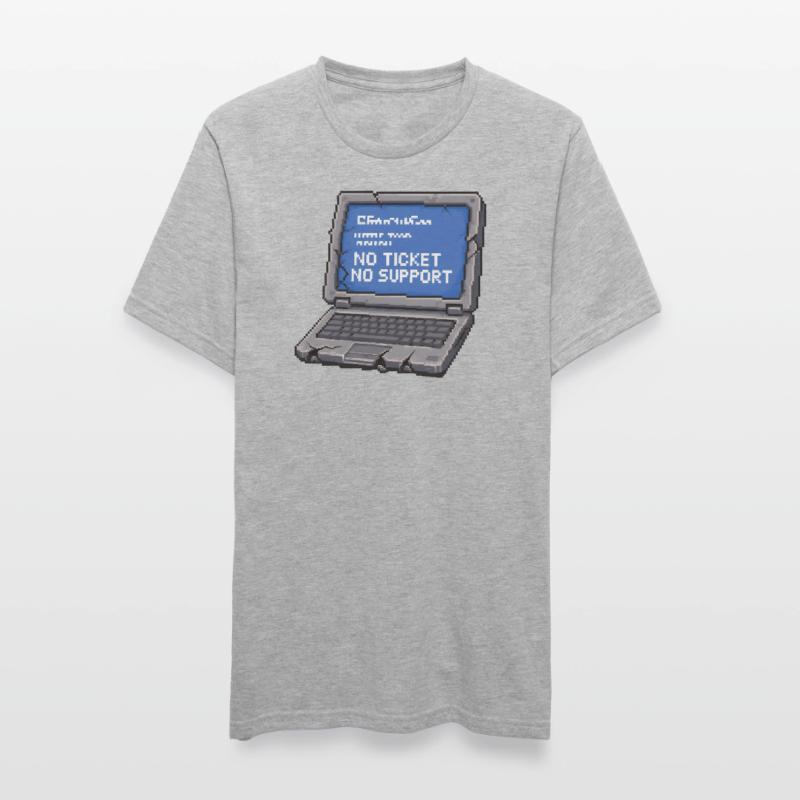 Pas de ticket, pas de support Admin IT Spruch T-shirt polycoton Unisexe