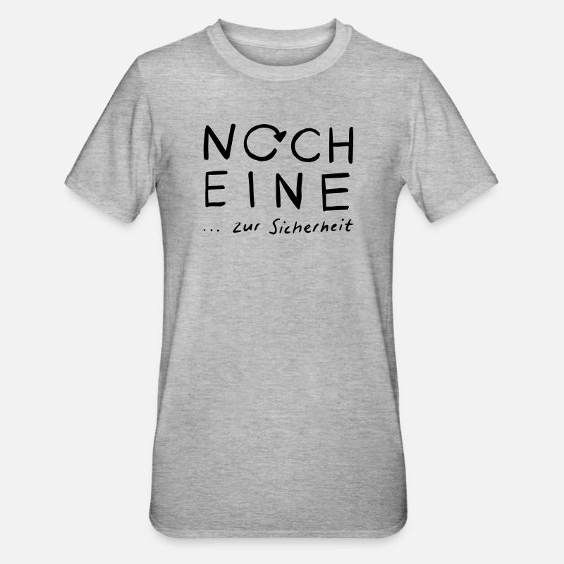 Noch eine...zur Sicherheit - Unisex Polycotton T-Shirt - Grau meliert