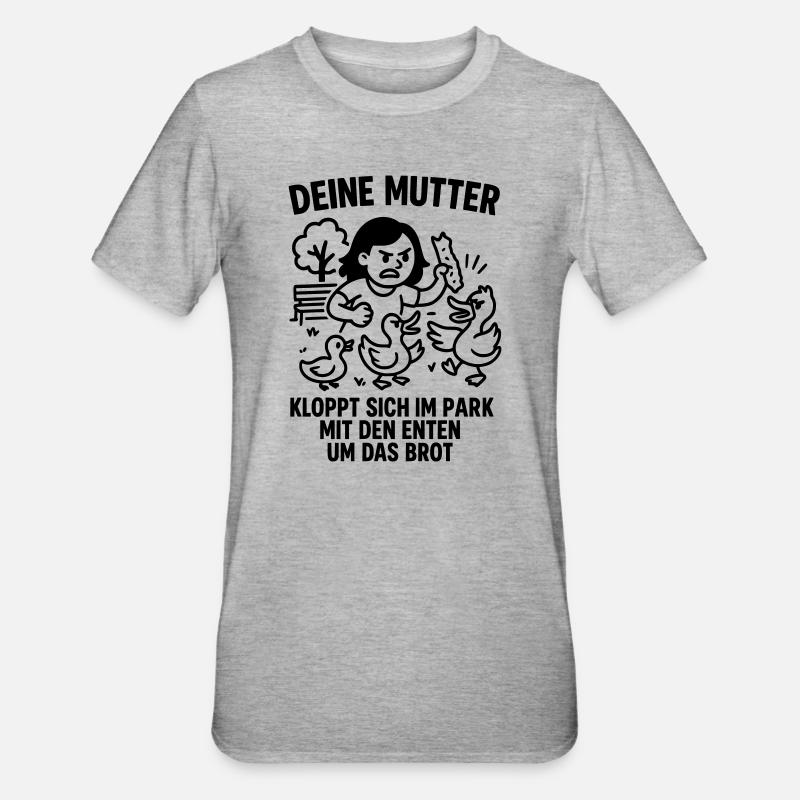 deine mutter park enten brot - Unisex Polycotton T-Shirt - Grau meliert