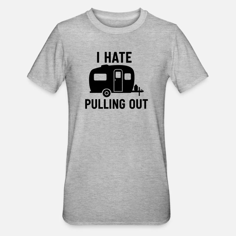 I Hate Pulling Out Trailer Design - Unisex Polycotton T-Shirt - heather grey