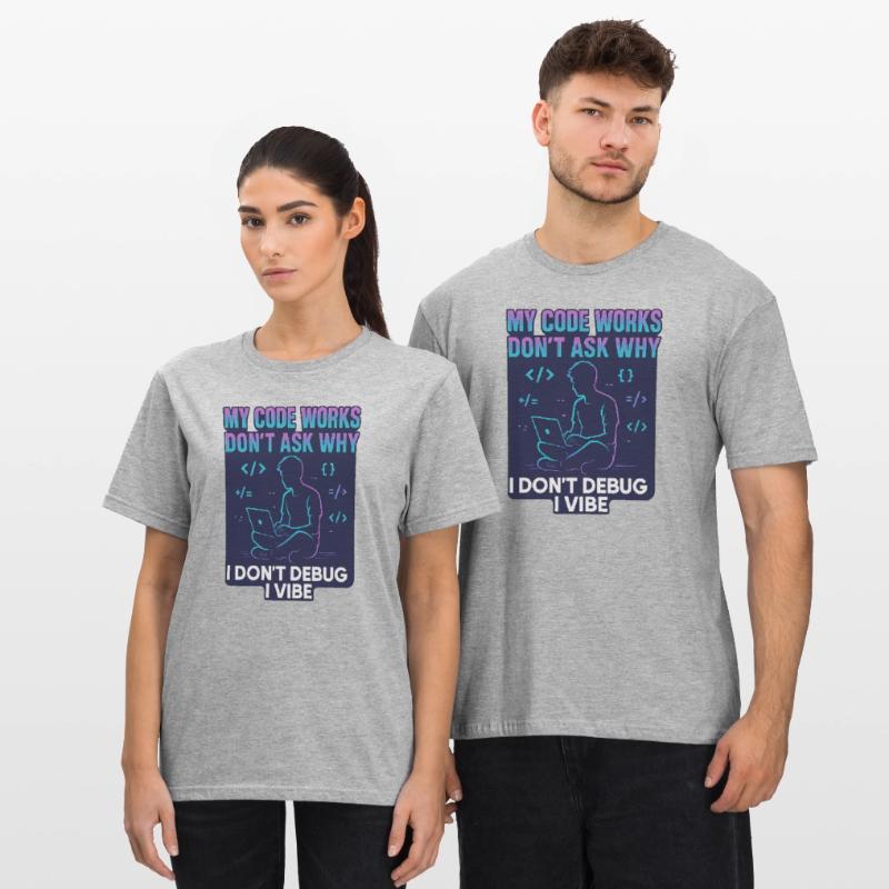 My Code Works Don't Ask Why – Funny Programming Unisex Polycotton T-Shirt