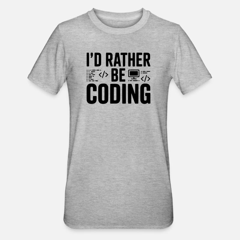 Je préfère coder - T-shirt polycoton Unisexe - gris chiné