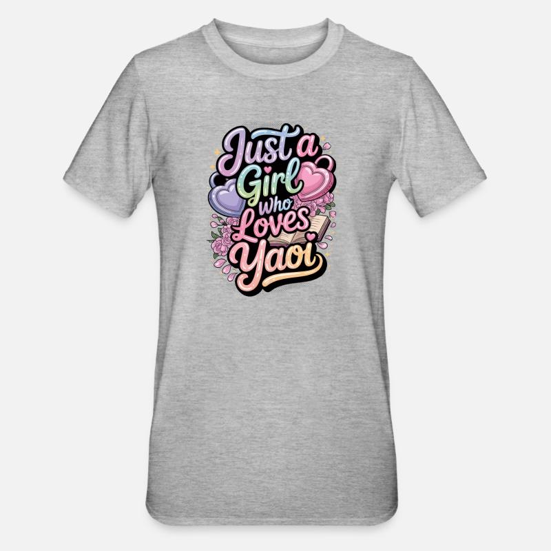 Nur ein Mädchen, das Yaoi liebt. - Unisex Polycotton T-Shirt - Grau meliert