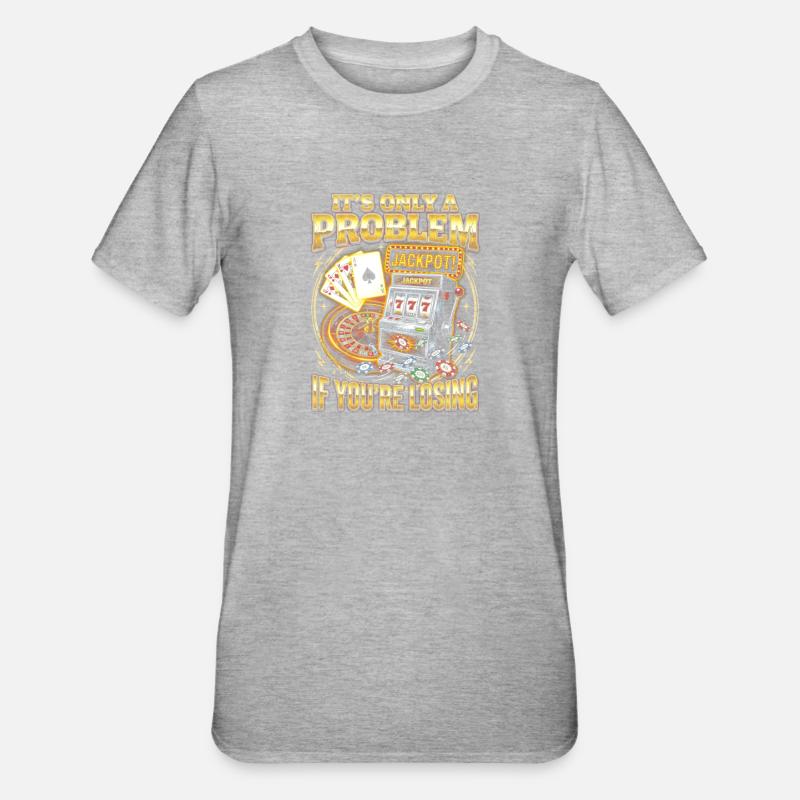 Nur ein Problem Beim Verlieren - Unisex Polycotton T-Shirt - Grau meliert