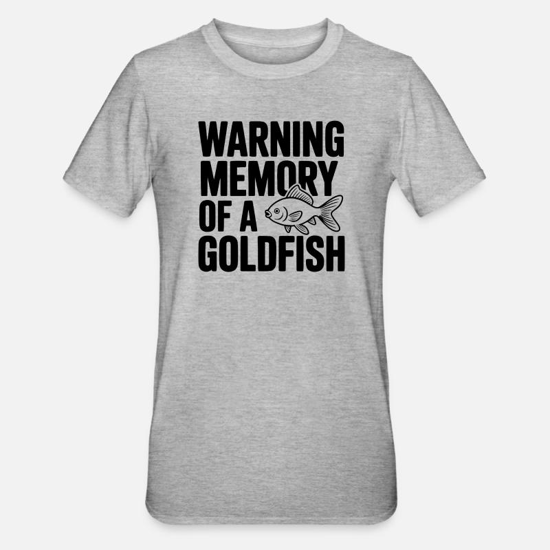 Warnerinnerung an einen Goldfisch - Unisex Polycotton T-Shirt - Grau meliert