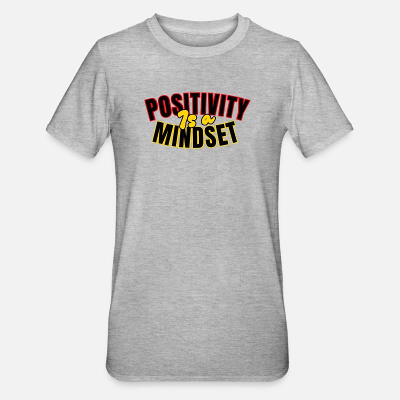 Positivité: mindset - T-shirt polycoton Unisexe - gris chiné