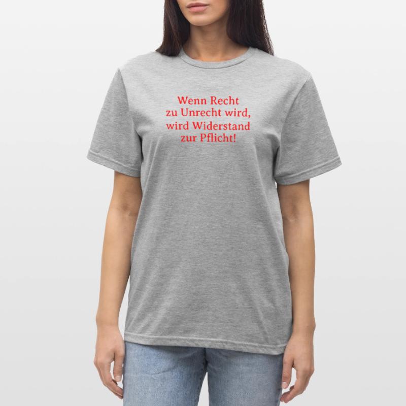 Le bien devient mal, la résistance devient un devoir T-shirt polycoton Unisexe