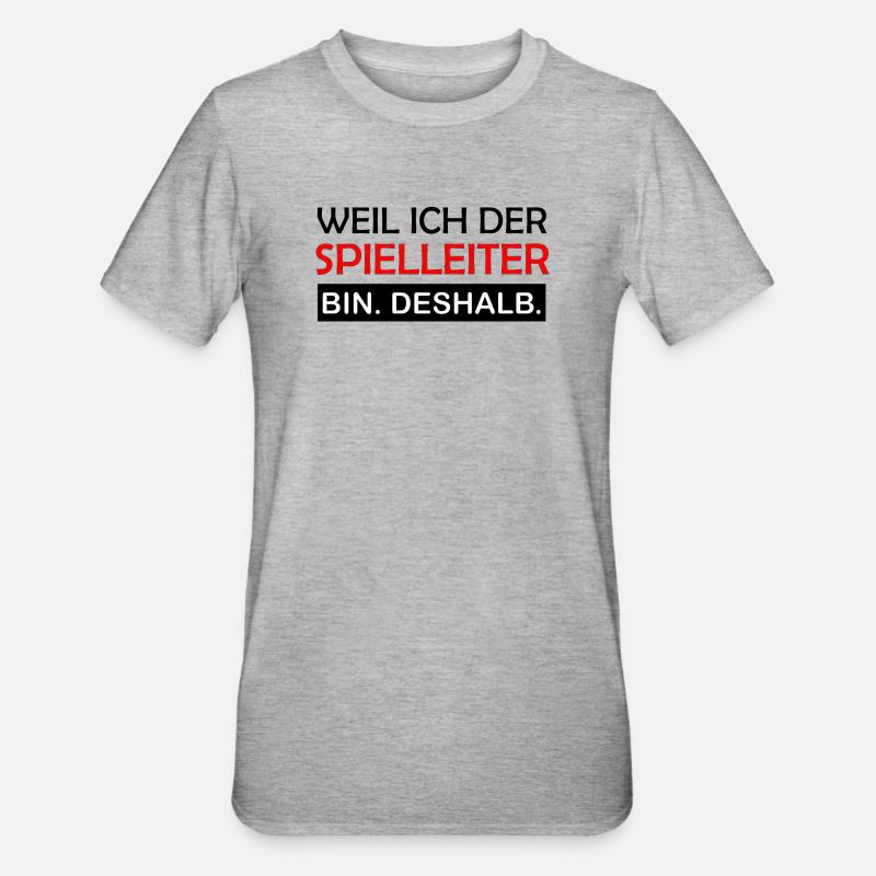 Because I'm the game master, that's why role-playing - Unisex Polycotton T-Shirt - heather grey