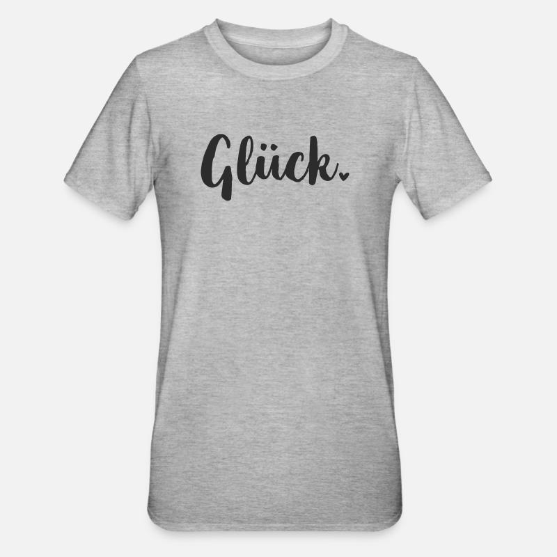 Glück Statement - Unisex Polycotton T-Shirt - Grau meliert