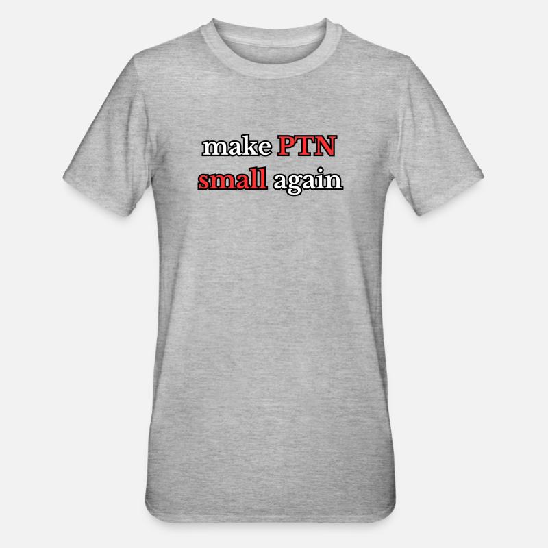 Make PTN small again - Unisex Polycotton T-Shirt - heather grey