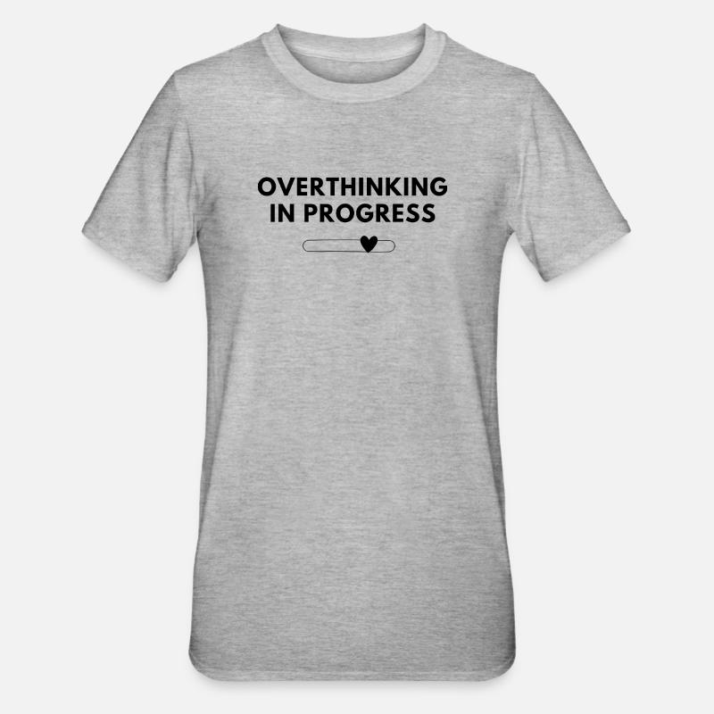 Trop réfléchir en cours – Chemise statement - T-shirt polycoton Unisexe - gris chiné