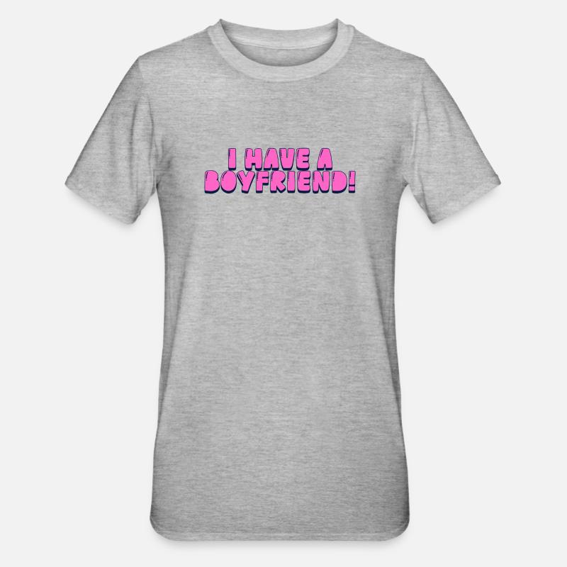J’ai un copain ! - T-shirt polycoton Unisexe - gris chiné