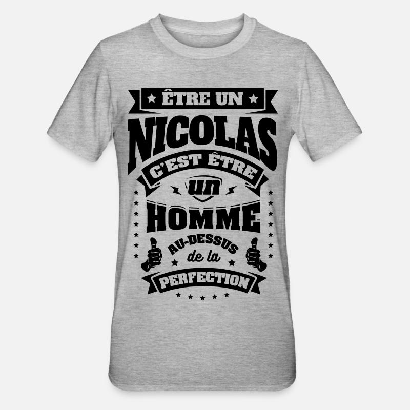 NOM - PRÉNOM - NICOLAS - NICO - T-shirt polycoton Unisexe - gris chiné
