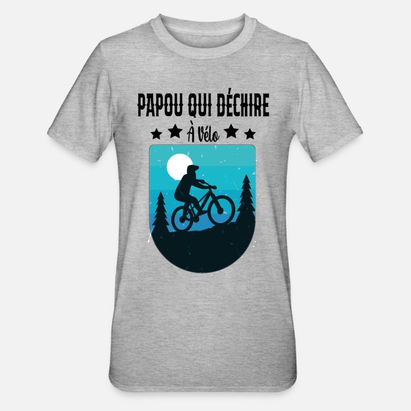 Papou Qui Déchire À Vélo - T-shirt polycoton Unisexe - gris chiné