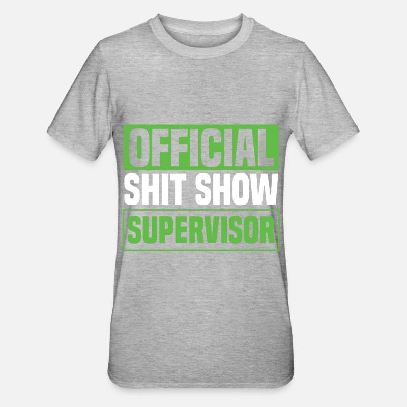 Offizieller Shitshow-Supervisor - Unisex Polycotton T-Shirt - Grau meliert