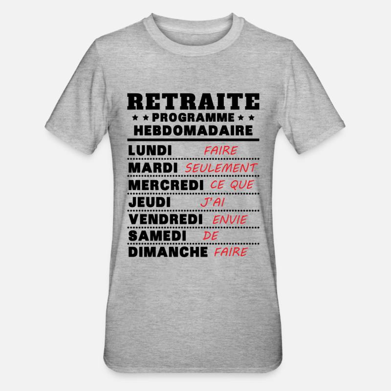 Retraite programme hebdomad retraite rigolo - T-shirt polycoton Unisexe - gris chiné