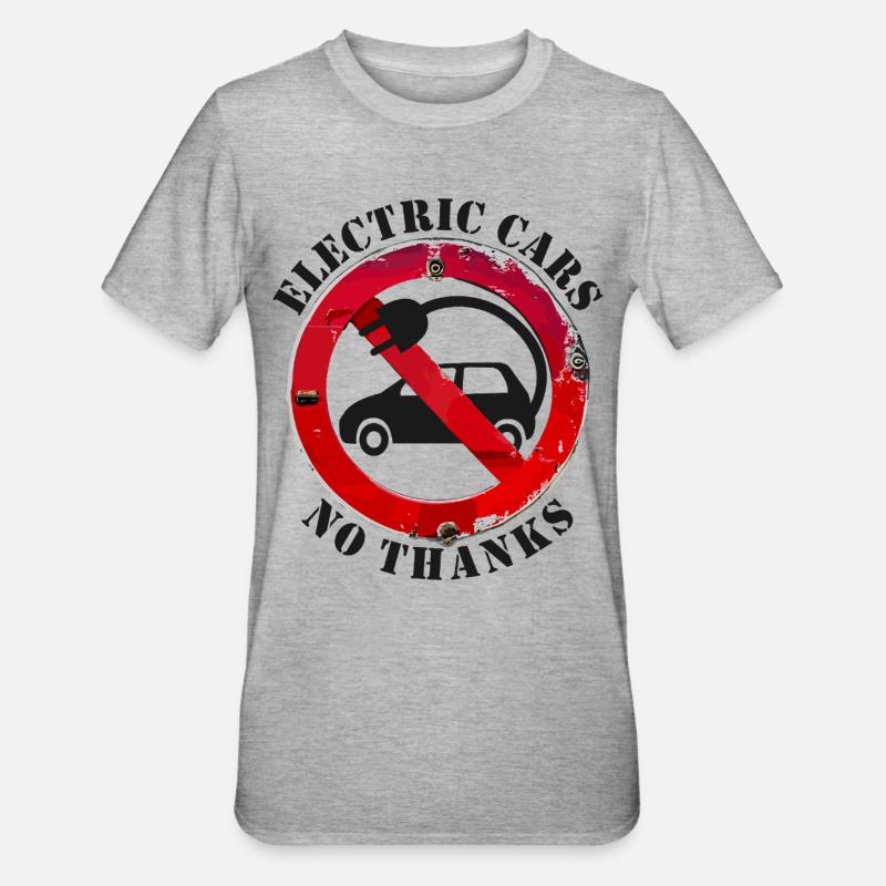 Voitures électriques Non Merci Avis clair - T-shirt polycoton Unisexe - gris chiné