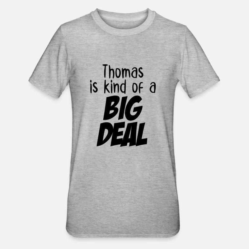 Thomas ist eine große Sache - Unisex Polycotton T-Shirt - Grau meliert