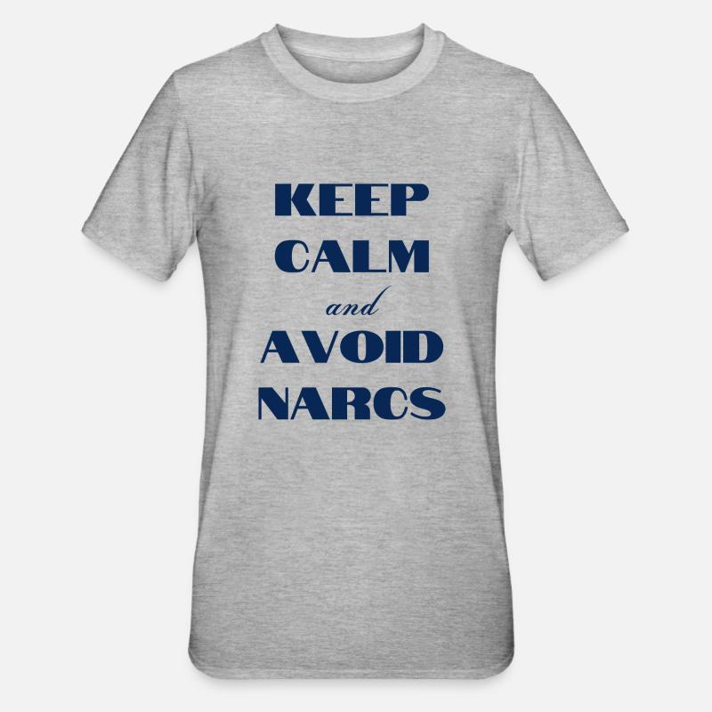 Keep calm & avoid Narcs - Unisex Polycotton T-Shirt - heather grey
