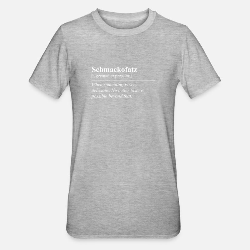 Schmackofatz Funny German Idiom - Unisex Polycotton T-Shirt - heather grey