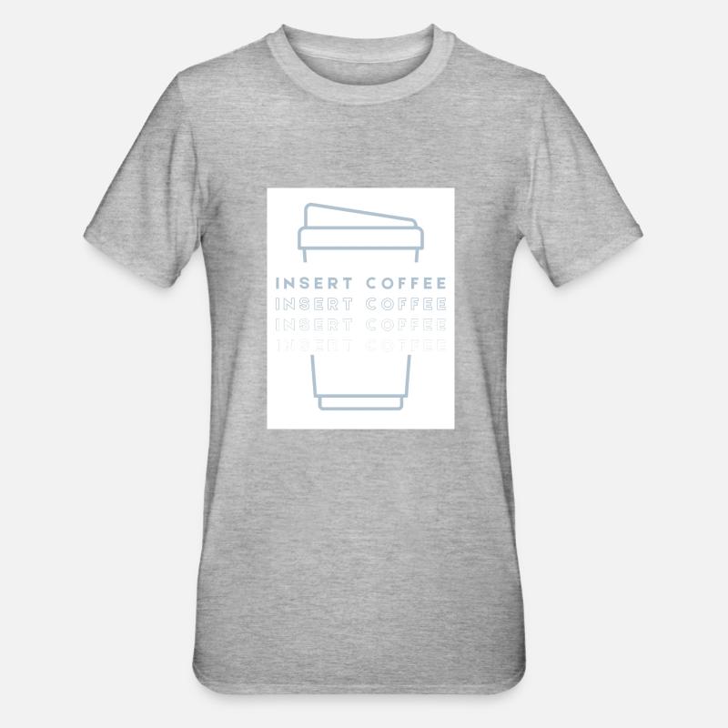 Insert Coffee Cup 2 LHBPHBBWT - Unisex Polycotton T-Shirt - Grau meliert