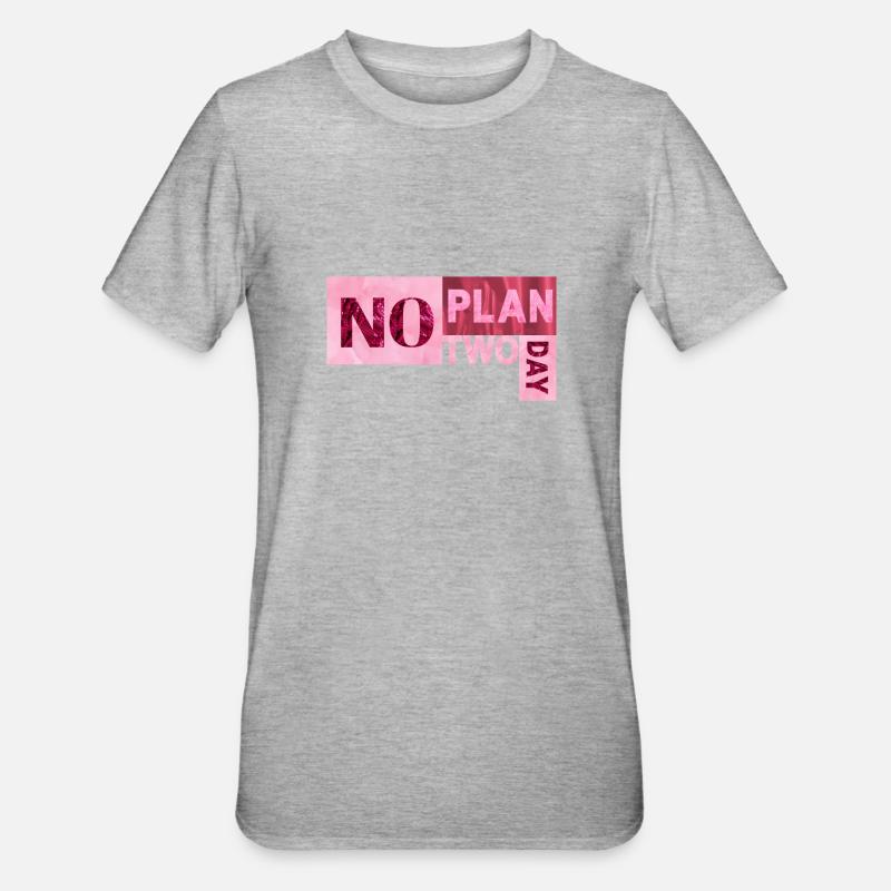 No Plan two day - Unisex Polycotton T-Shirt - heather grey