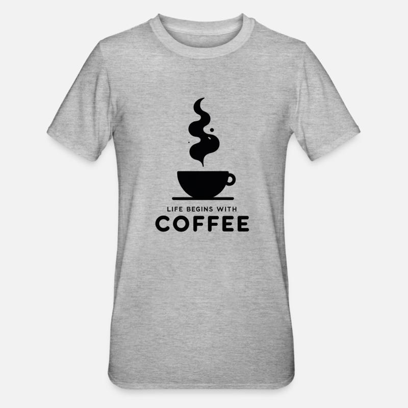 Kaffeebeginn: Leben beginnt - Unisex Polycotton T-Shirt - Grau meliert