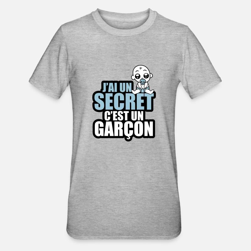 j'ai un secret c'est un garçon - T-shirt polycoton Unisexe - gris chiné
