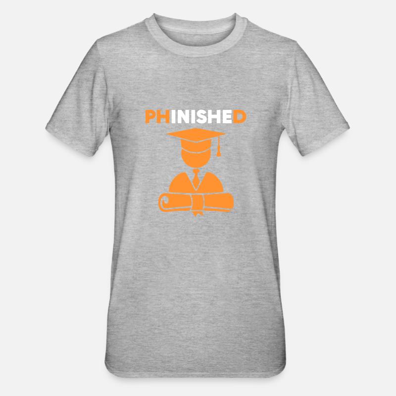 PhinisheD PhD-Absolvent Gift - Unisex Polycotton T-Shirt - Grau meliert