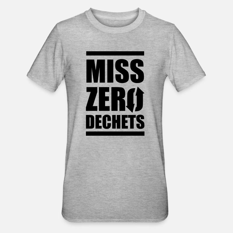Miss Zero Dechet - T-shirt polycoton Unisexe - gris chiné