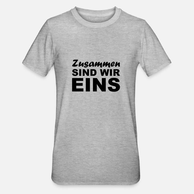 Zusammen sind wir Eins - Unisex Polycotton T-Shirt - Grau meliert