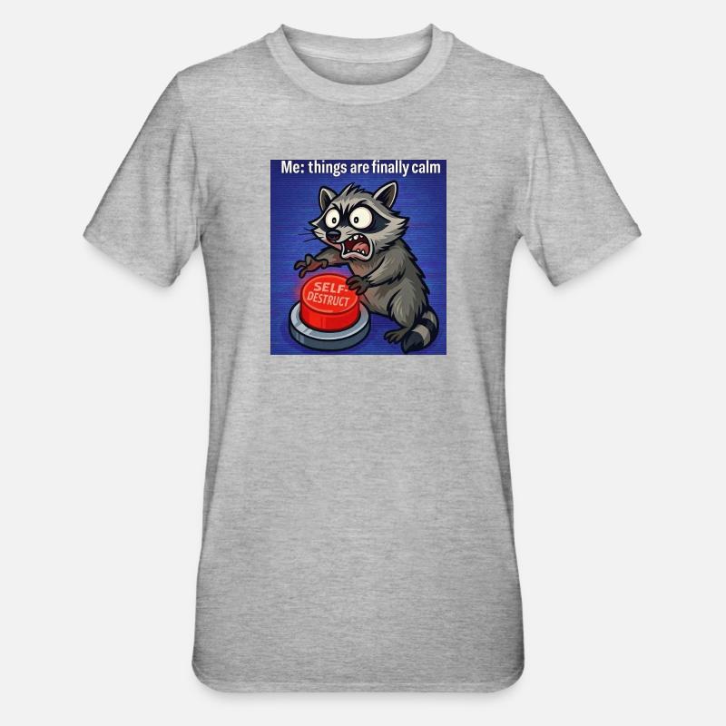 Waschbär-Selbstzerstörungs-Meme - Unisex Polycotton T-Shirt - Grau meliert