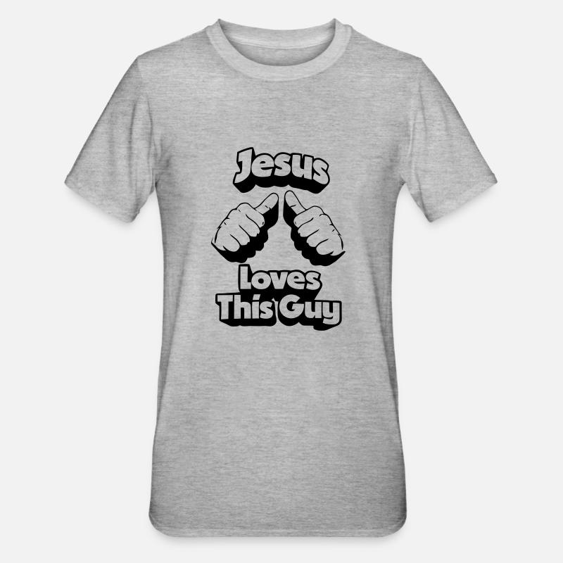 Jésus aime Ce type - T-shirt polycoton Unisexe - gris chiné