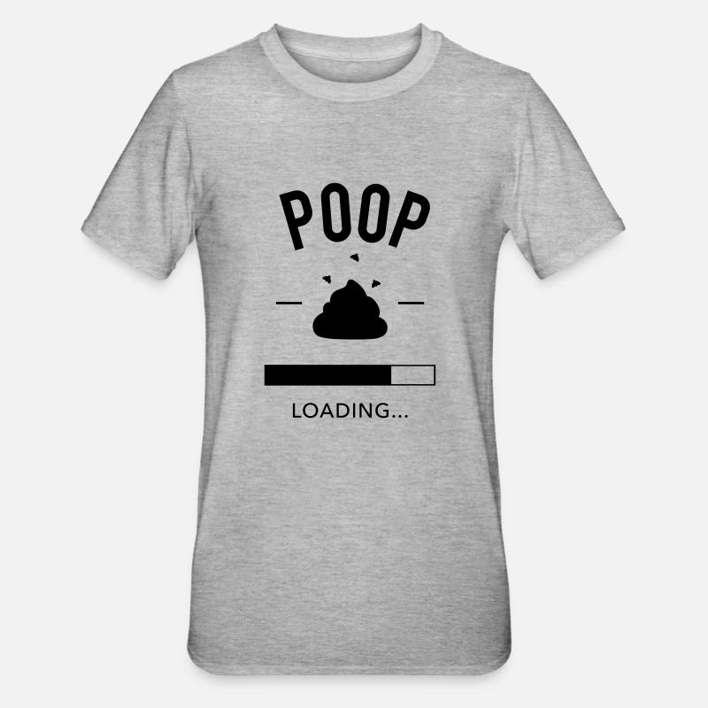 Poop loading - T-shirt polycoton Unisexe - gris chiné
