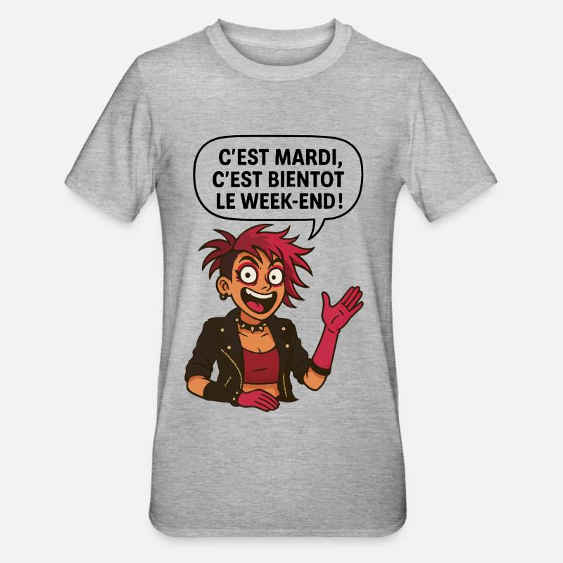 C'est mardi ! C'est bientôt le weekend ! - T-shirt polycoton Unisexe - gris chiné