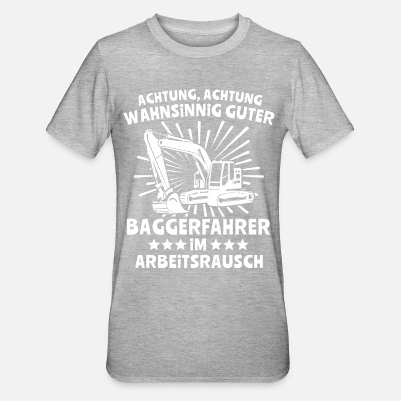 Baggerfahrer Bagger - Unisex Polycotton T-Shirt - Grau meliert