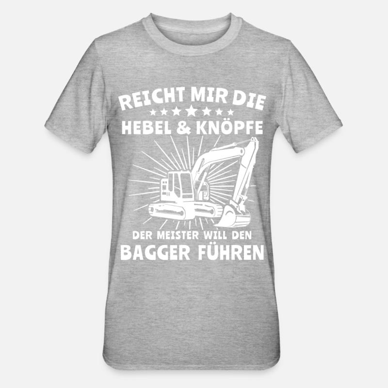 Baggerfahrer Bagger - Unisex Polycotton T-Shirt - Grau meliert