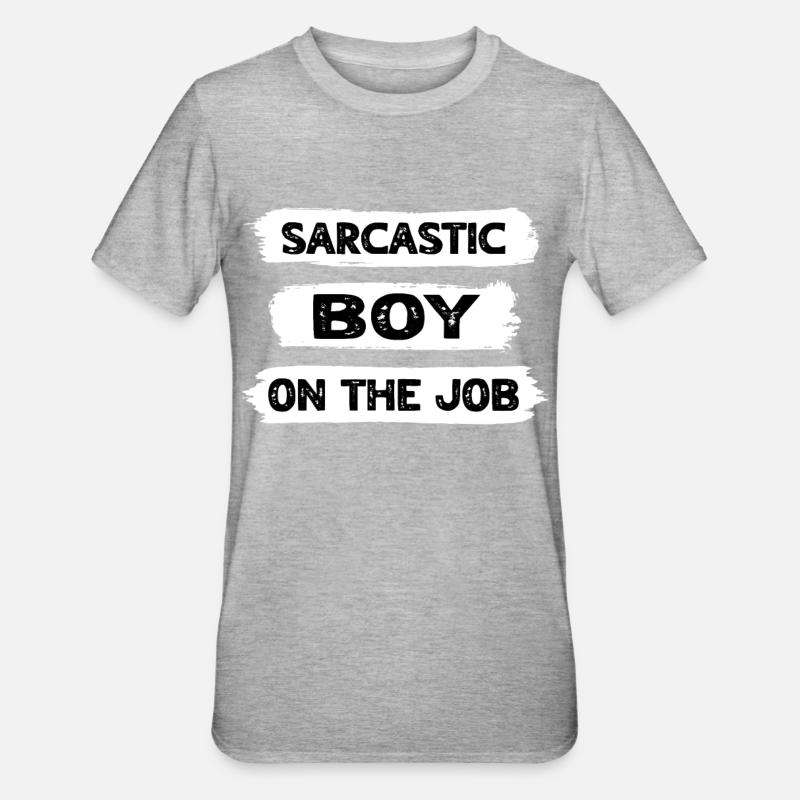 Sarcasme Garçon - T-shirt polycoton Unisexe - gris chiné